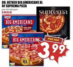 MCD Supermarkt DR. OETKER BIG AMERICANS XL OF SUPREMA PIZZA aanbieding