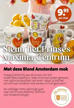 Intratuin Steun het Prinses Máxima Centrum Met deze Blond Amsterdam mok aanbieding