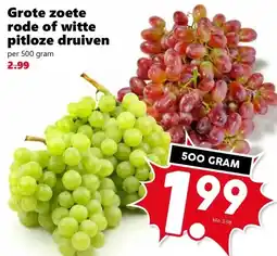 Coop Grote zoete rode of witte pitloze druiven aanbieding