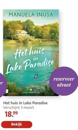 Bruna Het huis in Lake Paradise aanbieding