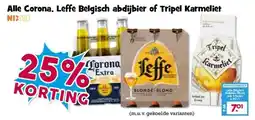 Boon`s Markt Alle Corona, Leffe Belgisch abdijbier of Tripel Karmeliet aanbieding