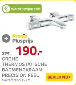 Praxis Grohe Thermostatische Badkraan Precision aanbieding