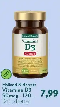 Holland & Barrett Vitamine D3 50mcg - 120 tabletten aanbieding