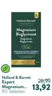 Holland & Barrett Expert Magnesium Bisglycinaat 150mg aanbieding