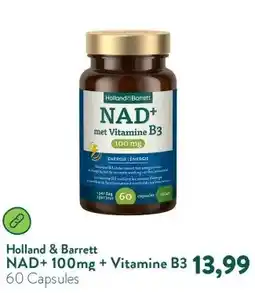Holland & Barrett NAD+ 100mg + Vitamine B3 aanbieding