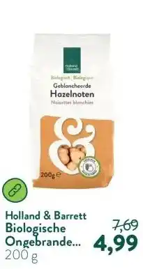 Holland & Barrett Biologische Ongebrande Witte Hazelnoten aanbieding