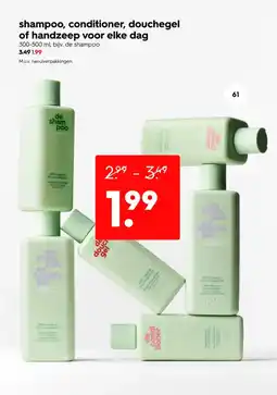 HEMA Shampoo, conditioner, douchegel of handzeep voor elke dag aanbieding