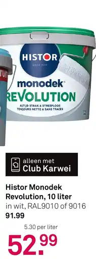 Karwei Histor Monodek Revolution aanbieding