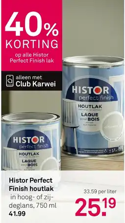 Karwei Histor Perfect Finish houtlak aanbieding