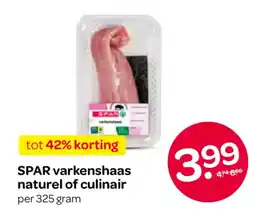 Spar SPAR varkenshaas naturel of culinair aanbieding