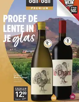 Gall & Gall Le Chant Blanc of Rouge aanbieding