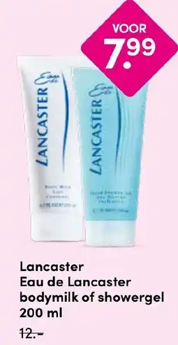 Drogisterij Visser Lancaster Eau de Lancaster bodymilk of showergel aanbieding