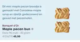 HANOS Banquet d'Or Maple pecan bun aanbieding