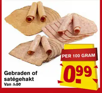 Hoogvliet Gebraden of sategehakt 100 gram aanbieding