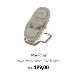 Babypark Maxi-Cosi Dove Pro wipstoel aanbieding