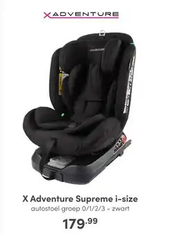 Baby & Tiener X adventure supreme i size aanbieding