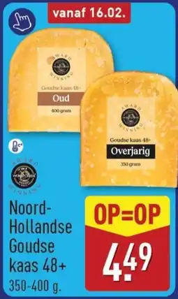 ALDI Noord Hollandse Goudse kaas 48+ aanbieding