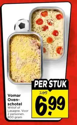 Vomar Voordeelmarkt Vomar Oven schotel aanbieding
