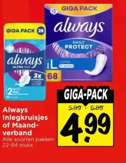 Vomar Voordeelmarkt Always Inlegkruisjes of Maand verband aanbieding
