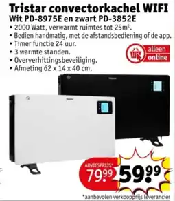 Kruidvat Tristar convectorkachel wifi Wit PD-8975E en zwart PD-3852E aanbieding