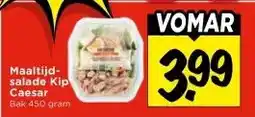 Vomar Voordeelmarkt Maaltijd- salade Kip Caesar aanbieding