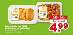 PLUS Boerentrots van PLUS Kipburgers en kipstukjes aanbieding