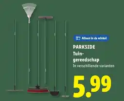 Lidl Parkside Tuin- gereedschap aanbieding