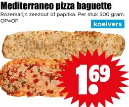 Dirk Mediterraneo pizza baguette aanbieding