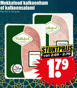 Dirk Mekkafood kalkoenham of kalkoensalami aanbieding