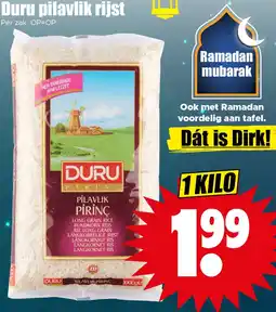 Dirk Duru pilavlik rijst aanbieding