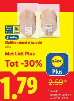 Lidl Kipfilet naturel of gerookt aanbieding