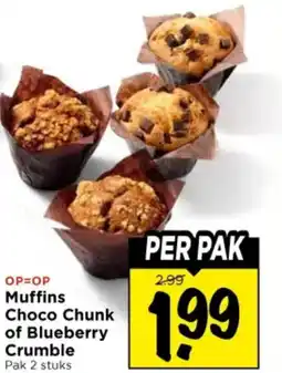 Vomar Voordeelmarkt Muffins Choco Chunk of Blueberry Crumble aanbieding