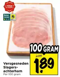 Vomar Voordeelmarkt Versgesneden Slagers achterham aanbieding