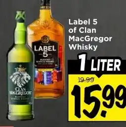 Vomar Voordeelmarkt Label 5 of Clan MacGregor Whisky aanbieding