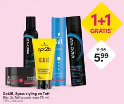 DA Got2B, Syoss styling en Taft aanbieding