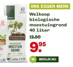 Welkoop Welkoop biologische moestuingrond aanbieding