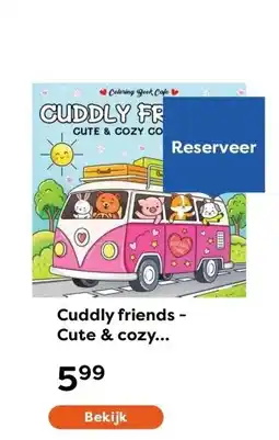 The Read Shop Cuddly friends - Cute & cozy coloring aanbieding