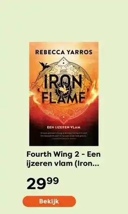 The Read Shop Fourth Wing 2 - Een ijzeren vlam (Iron Flame) aanbieding