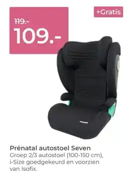 Prenatal Prénatal autostoel Seven aanbieding