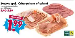 Boon`s Markt Zeeuws spek, Coburgerham of salami aanbieding