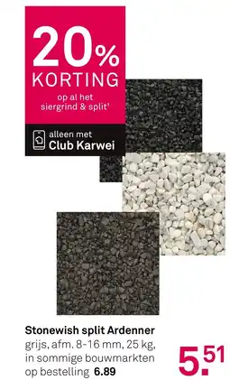 Karwei Stonewish split Stonewish split Ardenner aanbieding