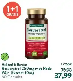 Holland & Barrett Resveratrol 250mg met Rode Wijn-Extract 10mg aanbieding