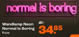 Kwantum Wandlamp Neon Normal Is Boring aanbieding