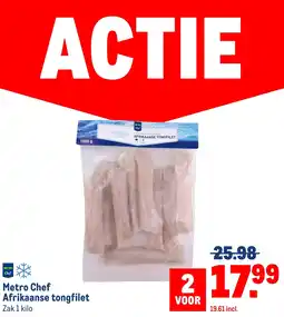 Makro Metro chef afrikaanse tongfilet aanbieding
