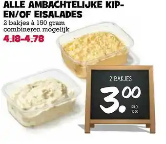 Boon`s Markt Alle Ambachtelijke Kip- En-Of Eisalades aanbieding