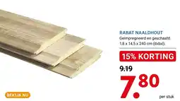 Kluswijs Rabat naaldhout aanbieding