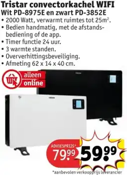 Kruidvat Tristar convectorkachel WIFI aanbieding