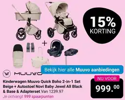 Van Asten BabySuperstore Kinderwagen Muuvo Quick Boho 2 in 1 Set Beige + Autostoel Novi Baby Jewel All Black & Base & Adapterset aanbieding