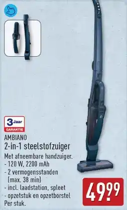 ALDI Ambiano 2 in 1 steelstofzuiger aanbieding