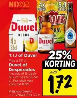 Vomar Voordeelmarkt 't IJ of Duvel Fles à 33 cl Duvel of Desperados aanbieding